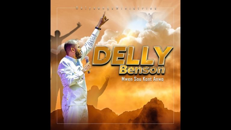 Delly Benson - Mwen sou kont anwo (Video et paroles)