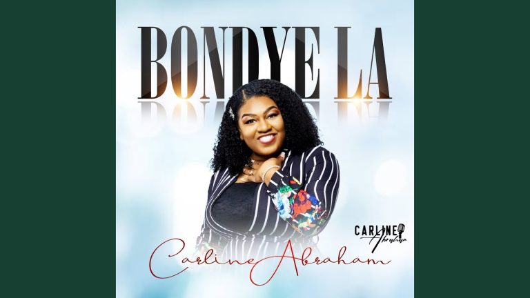 BonDye La - Carline Abraham (audio)