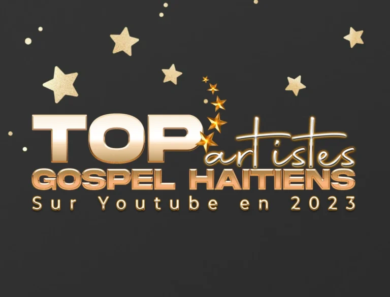 Top 30 artistes Gospel Haitiens