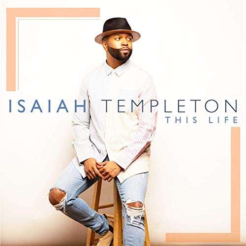 MusicReview This Life par par Isaiah Templeton @ZeekSong