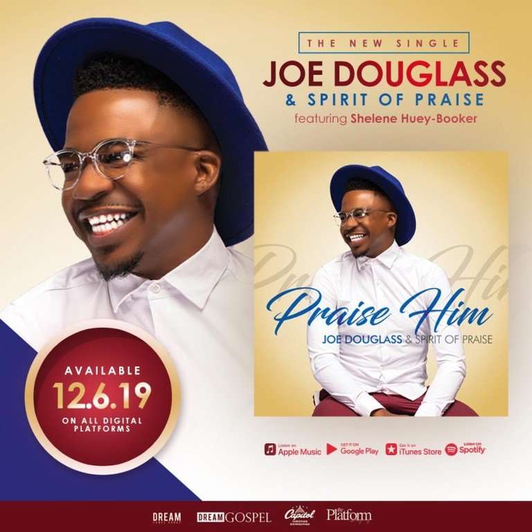 Joe Douglass et Spirit of Praise signent pour rêver Gospel