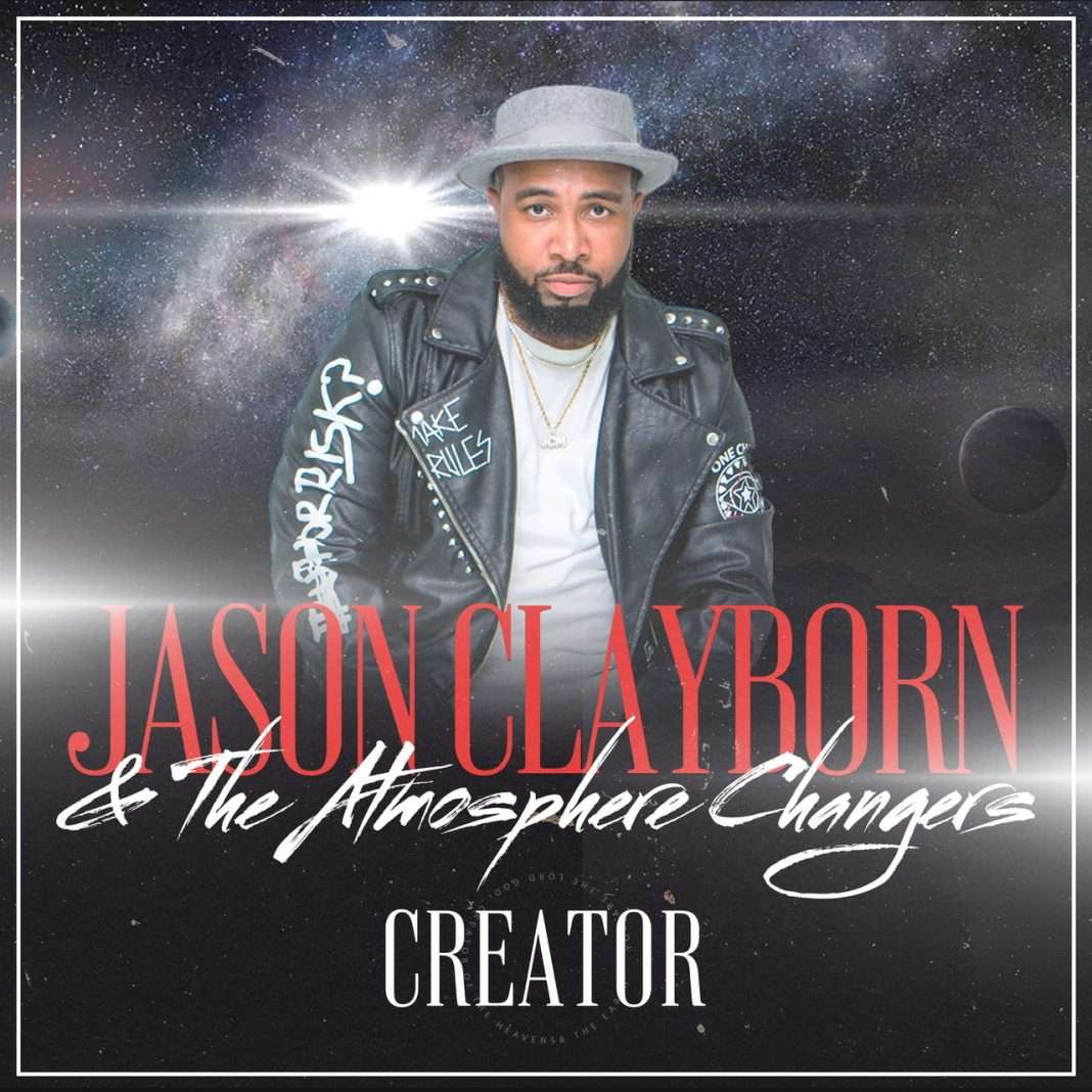 Jason Clayborn et The Atmosphere Changers sortent une nouvelle piste